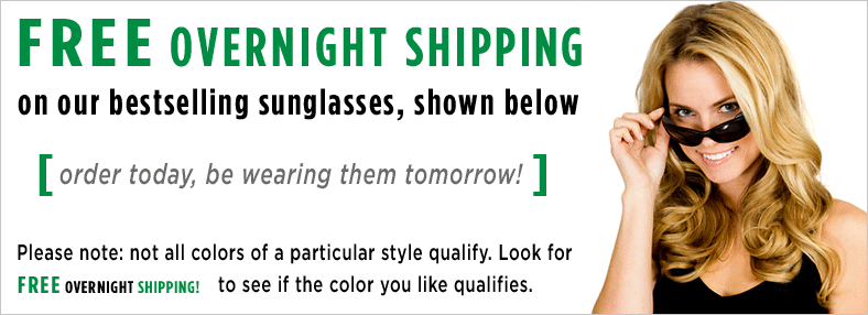 FREE Overnight Shipping on Sunglasses