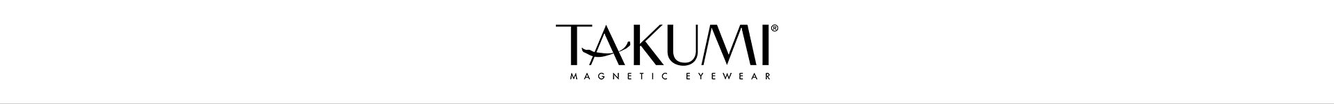 Shop Takumi Eyeglasses & Sunglasses